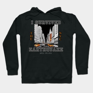 I Survived the NYC Earthquake Hoodie